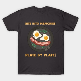 Food bloggers eat memories T-Shirt